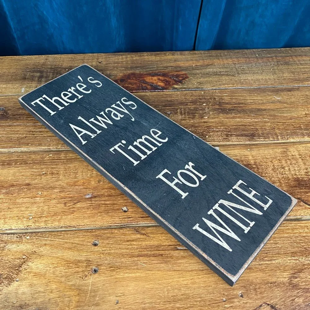 There's Always Time for Wine Home Decor - Picture 3 of 3